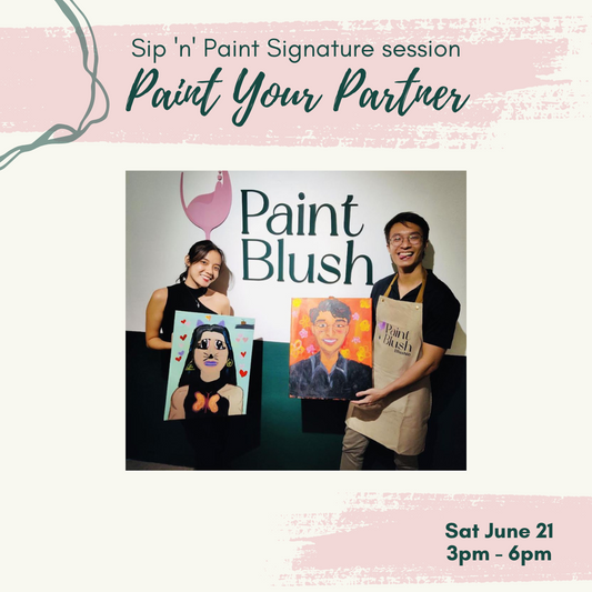 June 21 (Saturday) 3pm-6pm : Paint Your Partner