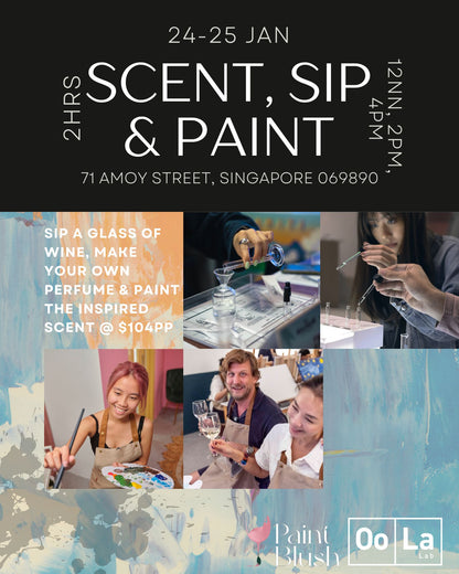 Highlight Event: Scent, Sip & Paint: Make your own perfume & paint the inspired scent (with 1 glass of wine or soft drink)